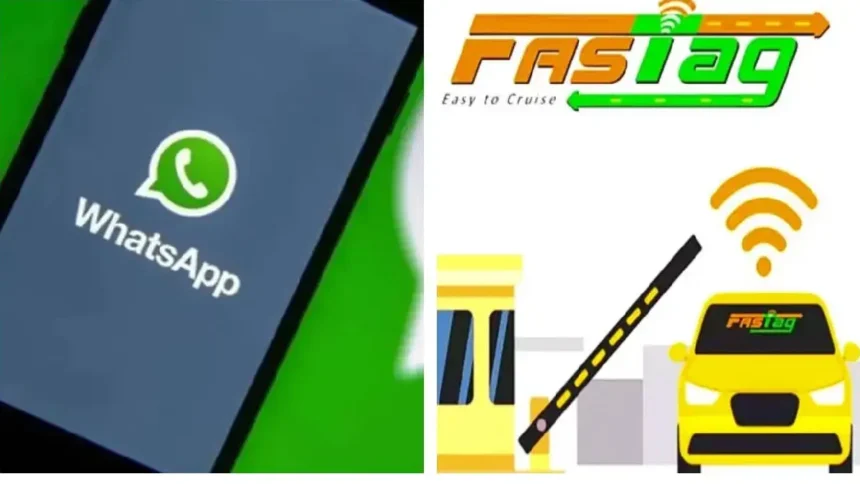 WhatsApp से मिलेगा New Fast Tag